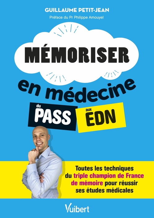 ebook cover of Mémoriser en médecine du PASS aux EDN, by Guillaume Petit-Jean
