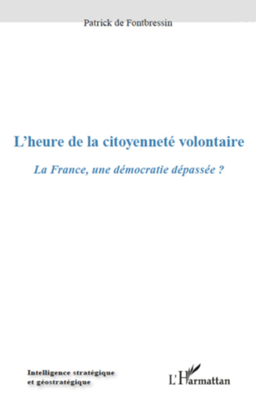 Couverture ebook de L'heure de la citoyenneté volontaire, de Patrick de Fontbressin