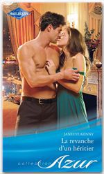 ebook cover of La revanche d'un héritier, by Janette Kenny