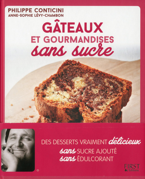 Couverture ebook de Gâteaux et gourmandises sans sucre, de Philippe Conticini