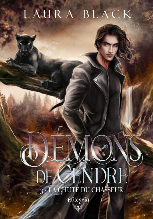 Couverture ebook de Démons de cendre - 3 - La chute du chasseur, de Laura Black