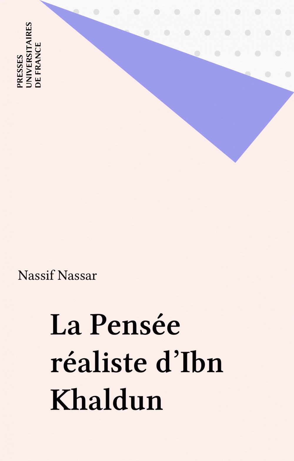 ebook cover of La Pensée réaliste d'Ibn Khaldun, by Nassif Nassar