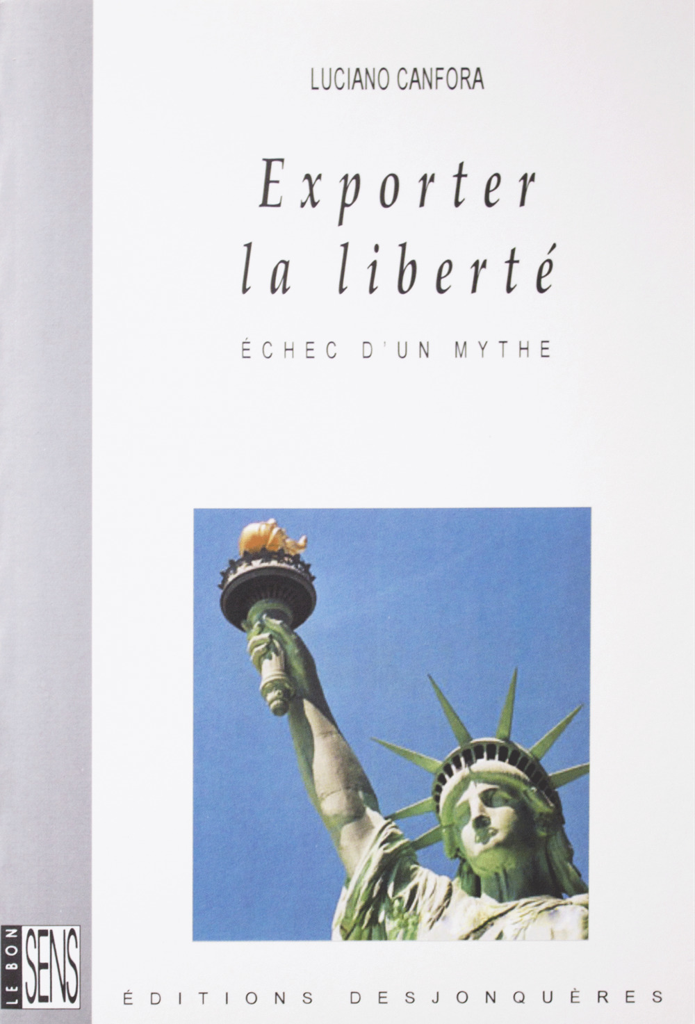 ebook cover of Exporter la liberté, by Luciano Canfora