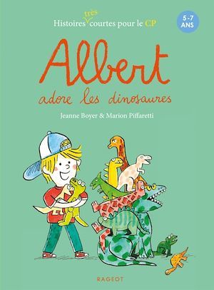 Couverture ebook de Albert adore les dinosaures, de Jeanne Boyer, Marion Piffaretti