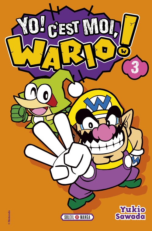 Couverture ebook de Yo, C'est moi Wario ! T03, de Nintendo, Yukio Sawada
