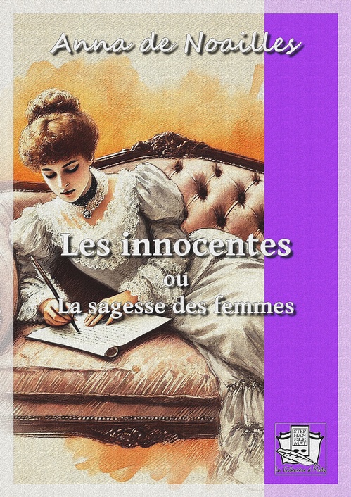 Couverture ebook de Les innocentes, de Anna De Noailles