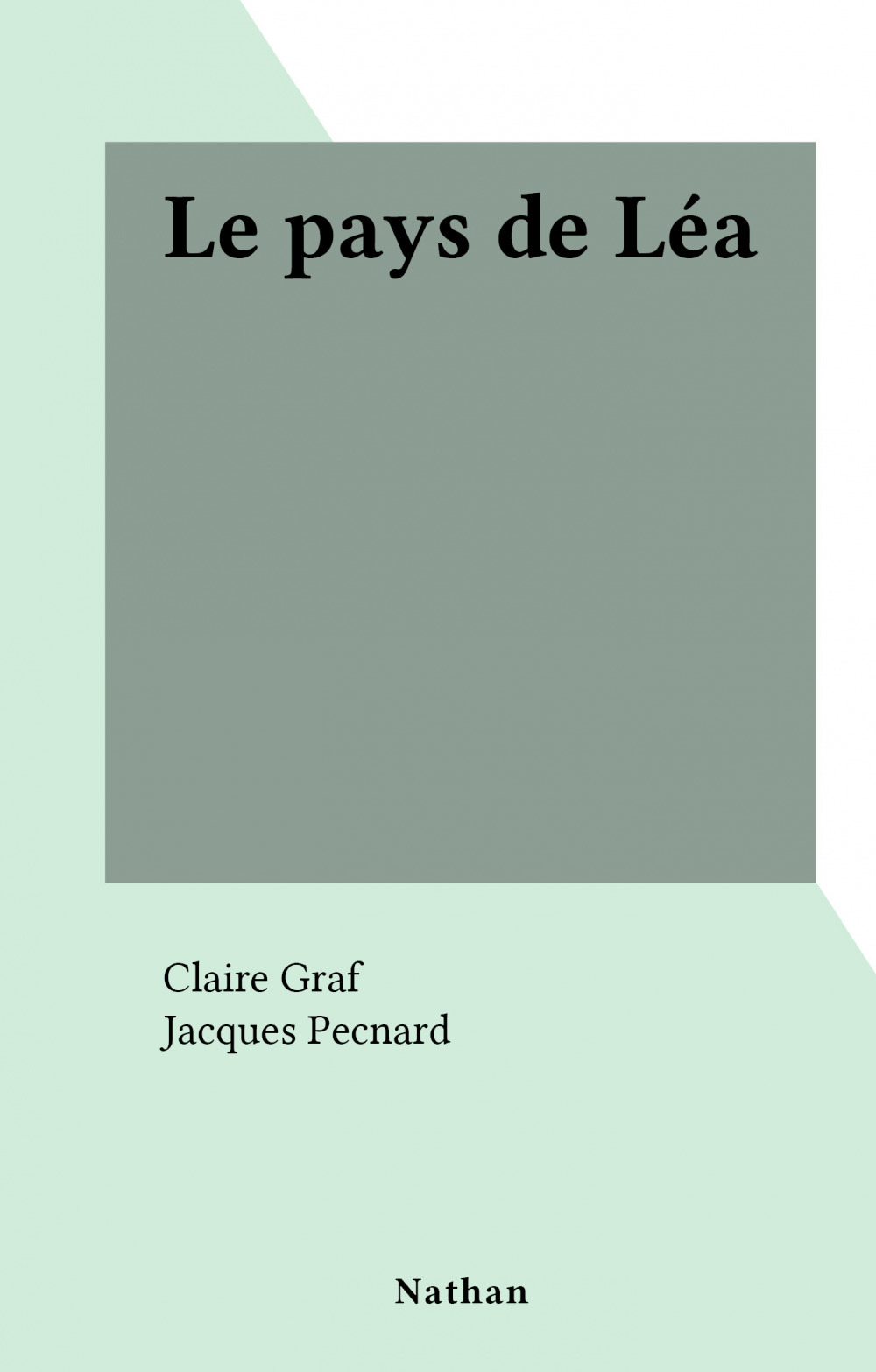 ebook cover of Le pays de Léa, by Claire Graf