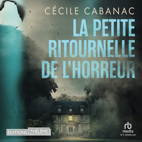 Couverture audiobook de La petite ritournelle de l'horreur, de Cecile Cabanac