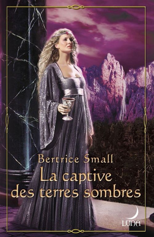 ebook cover of La captive des terres sombres, by Bertrice Small