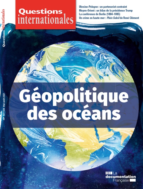 ebook cover of Questions Internationales : Géopolitique des océans - n°107-108, by Documentation Francaise