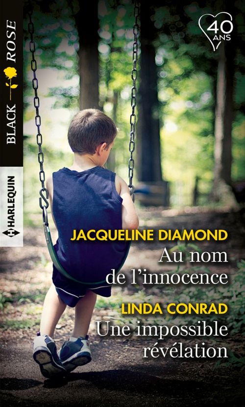 ebook cover of Au nom de l'innocence - Une impossible révélation, by Linda Conrad, Jacqueline Diamond