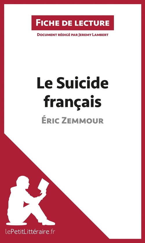 ebook cover of Le Suicide français d'Éric Zemmour (Fiche de lecture), by Jérémy Lambert