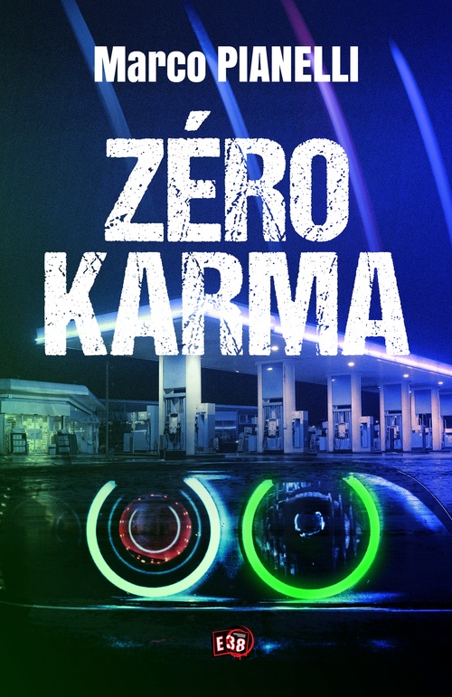 Couverture ebook de Zéro karma, de Marco Pianelli