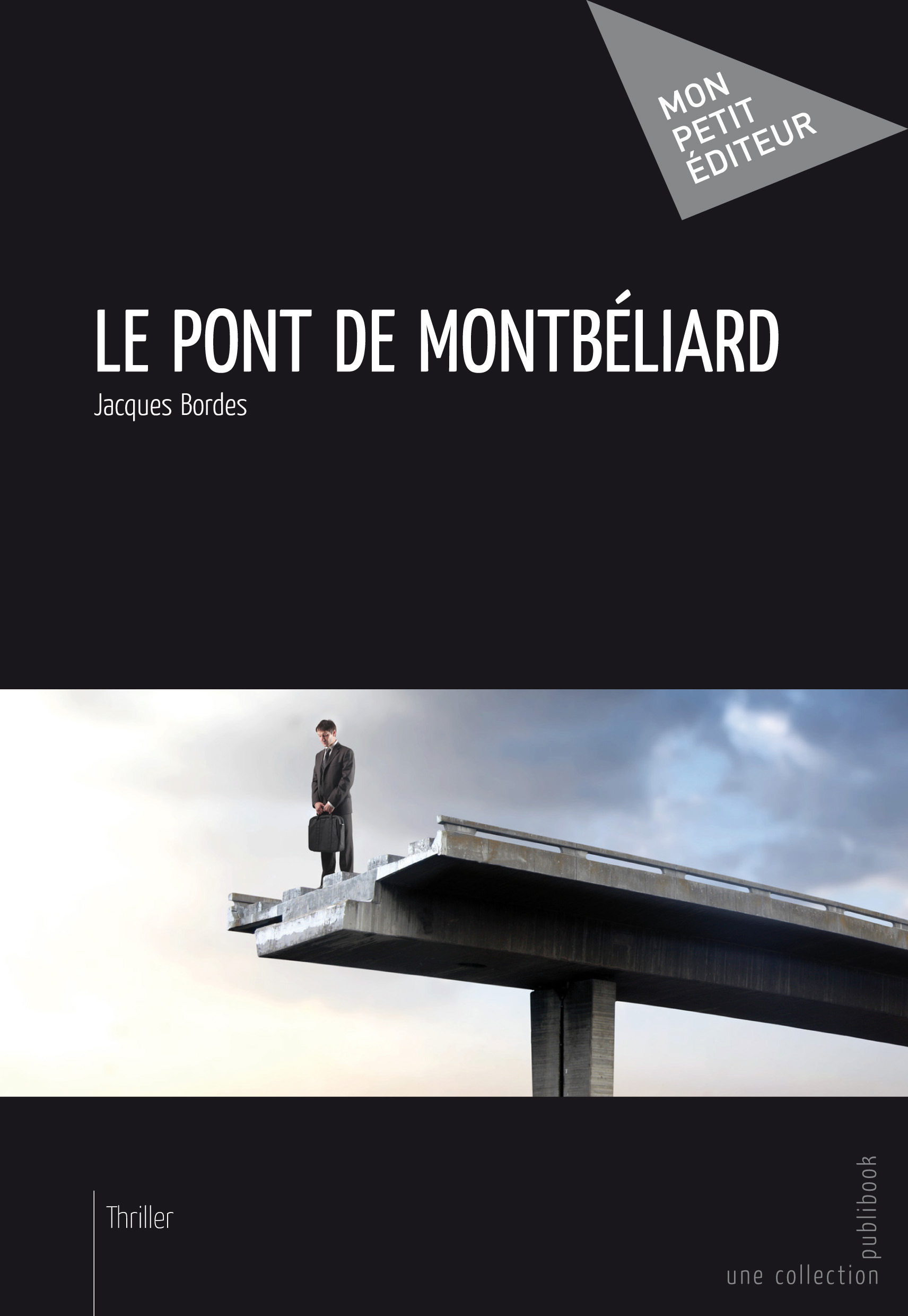 Couverture ebook de Le Pont de Montbéliard, de Jacques Bordes