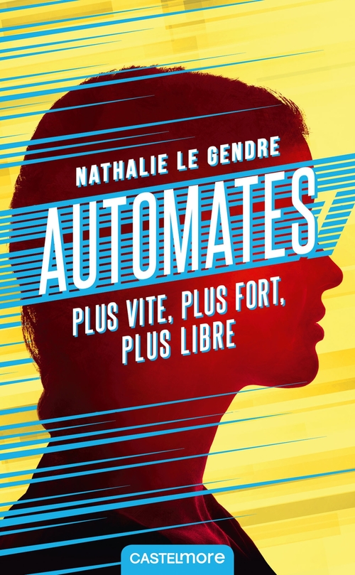 ebook cover of Automates, by Nathalie Le Gendre