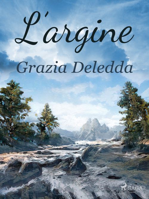 Couverture ebook de L'argine, de Grazia Deledda