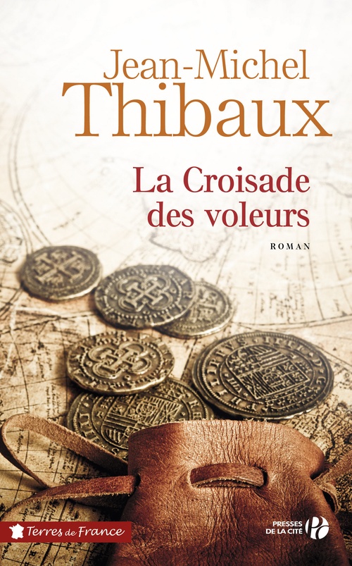 ebook cover of La croisade des voleurs, by Jean-Michel Thibaux