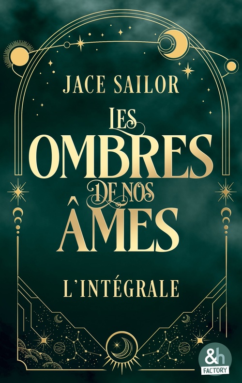 ebook cover of Les ombres de nos âmes - L'intégrale, by Jace Sailor