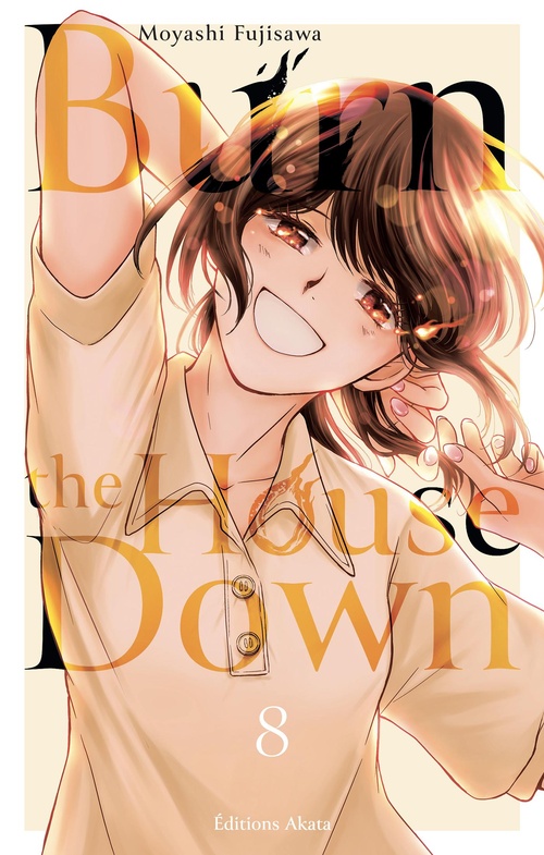 Couverture ebook de Burn the House Down - Tome 8 (VF), de Moyashi Fujisawa