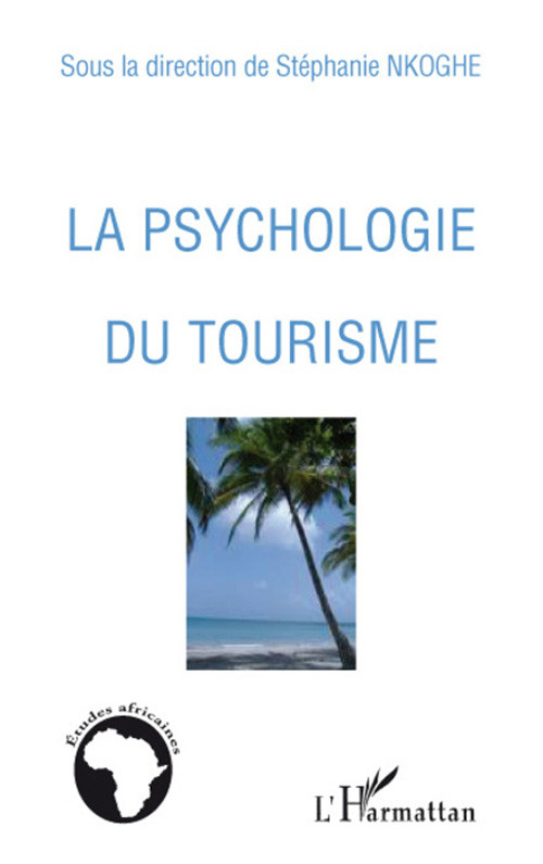 ebook cover of La psychologie du tourisme, by Collectif