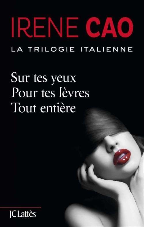 Couverture ebook de La trilogie italienne (intégrale), de Irène Cao
