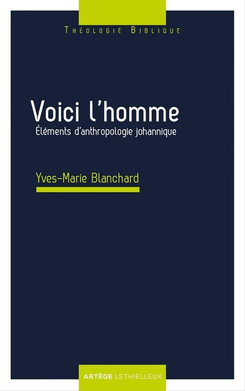 Couverture ebook de Voici l'homme, de Yves-Marie Blanchard