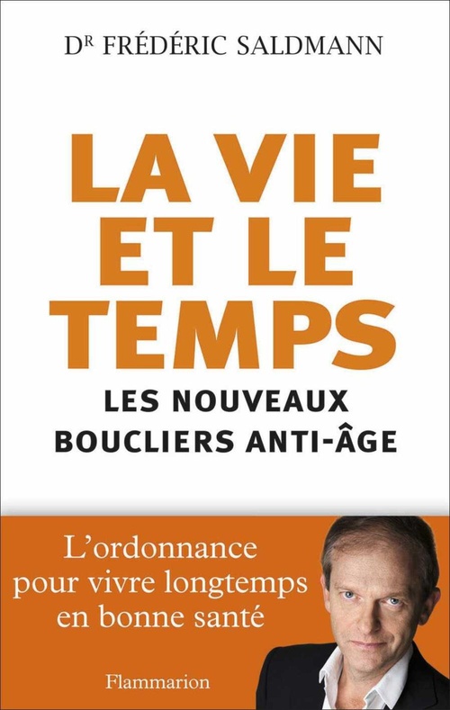 Couverture ebook de La Vie et le Temps, de Frédéric Saldmann