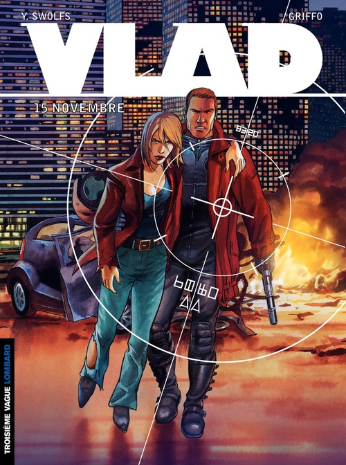 ebook cover of Vlad - tome 7 - 15 Novembre, by Yves Swolfs, Griffo