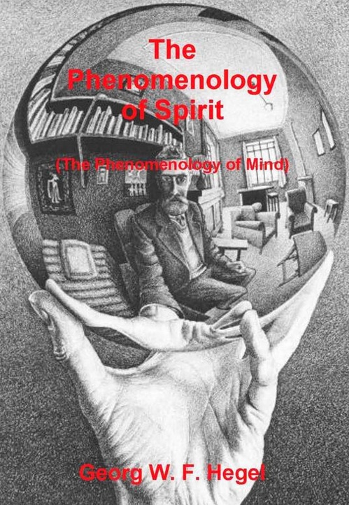 Couverture ebook de The Phenomenology of Spirit (The Phenomenology of Mind), de Georg W. F. Hegel