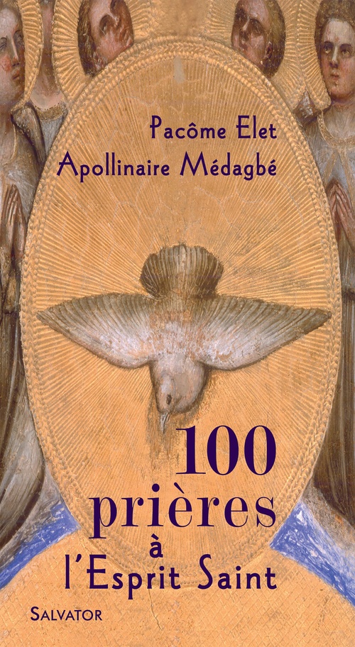 ebook cover of 100 prières à l'Esprit Saint, by Pacôme Elet