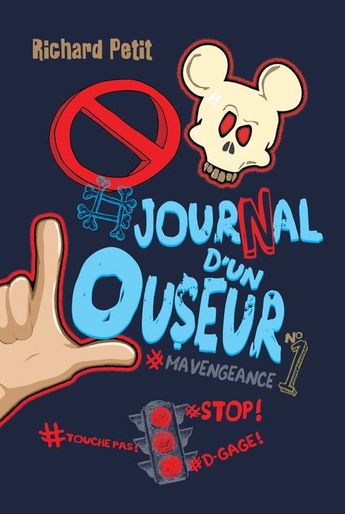 ebook cover of Journal d'un Louseur T.1 - #mavengeance, by Richard Petit