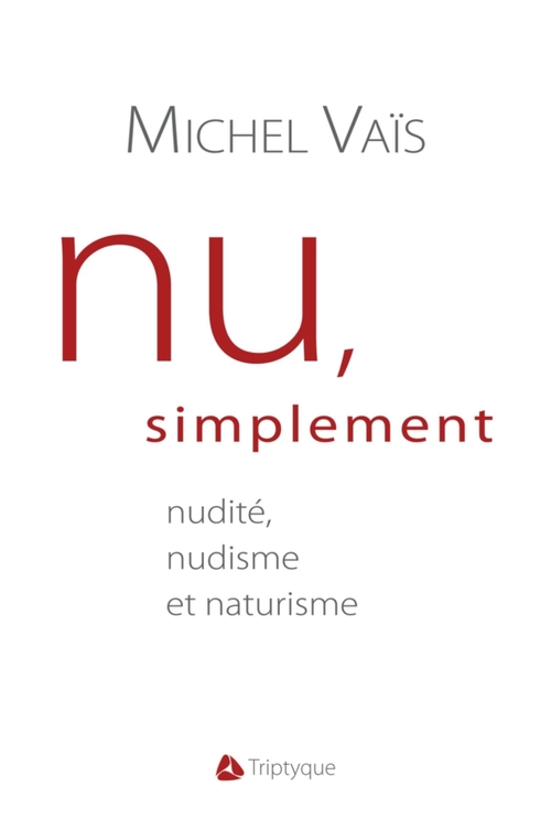 Couverture ebook de Nu, simplement, de Michel Vais