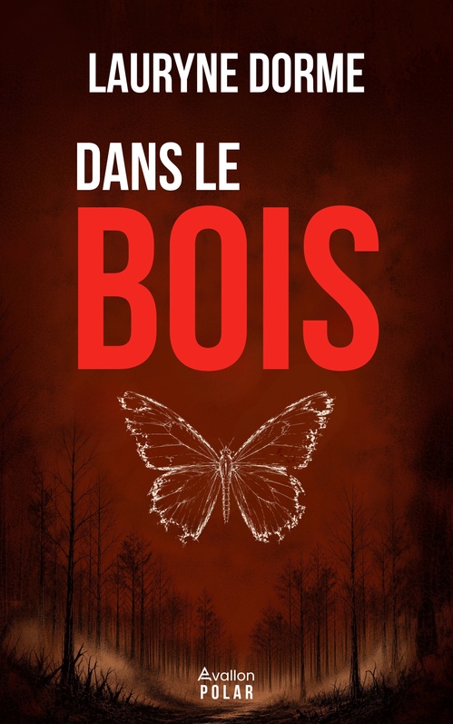 Couverture ebook de Dans le bois, de Lauryne Dorme