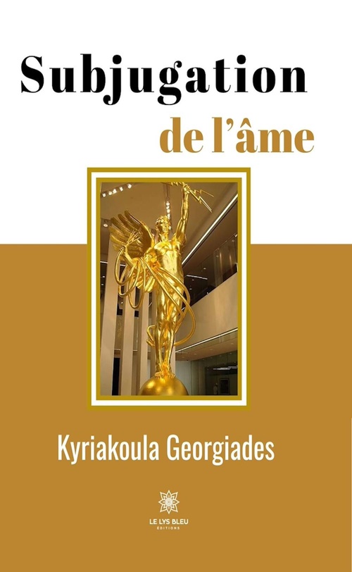 Couverture ebook de Subjugation de l'âme, de Kyriakoula Georgiades