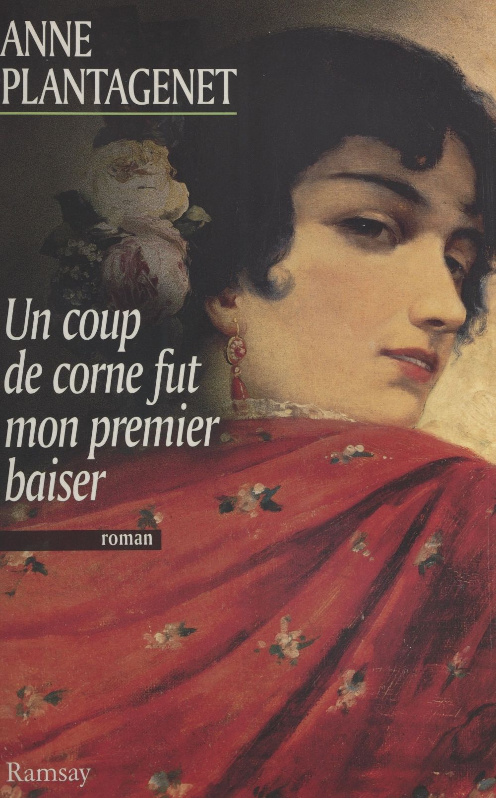 ebook cover of Un coup de corne fut mon premier baiser, by Anne Plantagenet