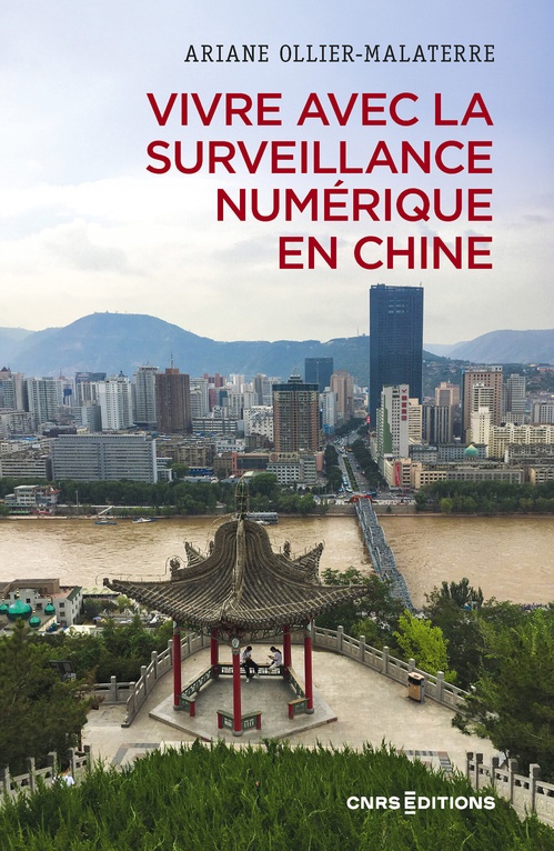 ebook cover of Vivre avec la surveillance numérique en Chine, by Ariane Ollier-Malaterre