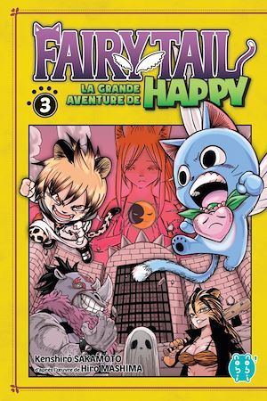 Couverture ebook de Fairy Tail - La grande aventure de Happy T03, de Kenshirô Sakamoto
