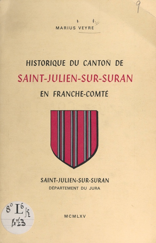 ebook cover of Historique du canton de Saint-Julien-sur-Suran en Franche-Comté, by Marius Veyre