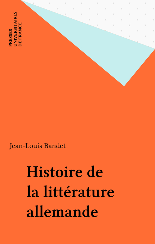 ebook cover of Histoire de la littérature allemande, by Jean-louis Bandet