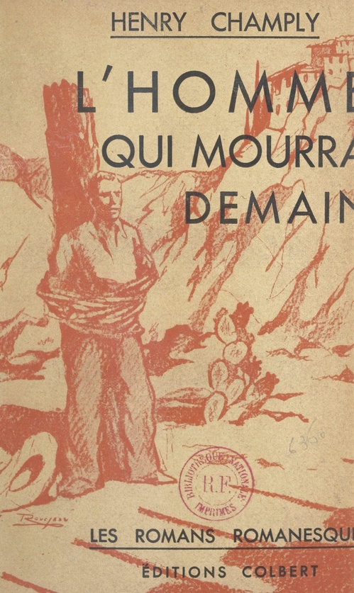 Couverture ebook de L'homme qui mourra demain, de Henry Champly