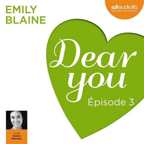 audiobook cover of Dear you - Episode 3, by Emily Blaine