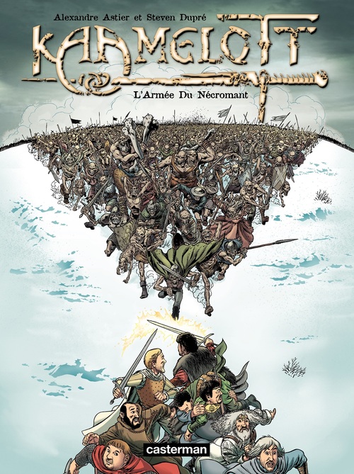 Couverture ebook de Kaamelott (Tome 1) - L'Armée Du Nécromant, de Alexandre Astier, Steven Dupré