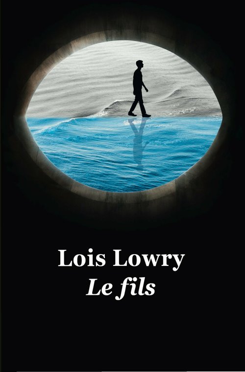 Couverture ebook de Le Fils, de Lowry Lois