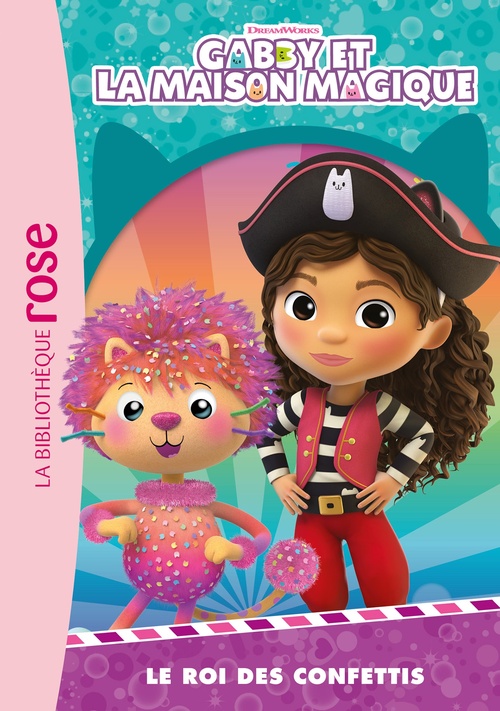 ebook cover of Gabby et la maison magique 04 - Le roi des confettis, by Universal Studios