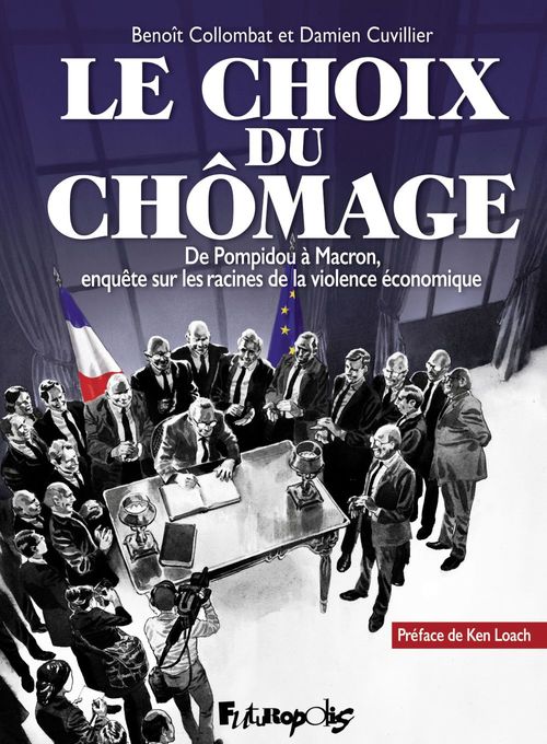 ebook cover of Le choix du chômage, by Hélène Ferrarini, Benoît Collombat, Damien Cuvillier