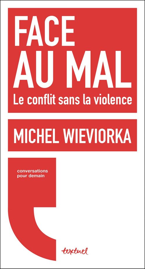 ebook cover of Face au mal, by Régis Meyran, Michel Wieviorka
