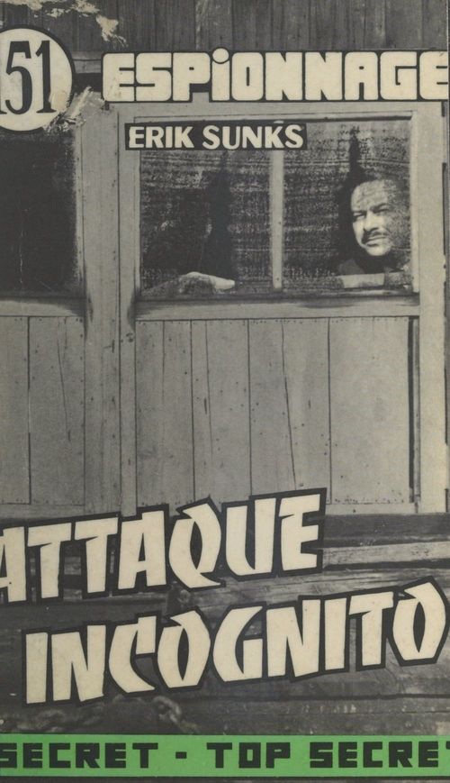 Couverture ebook de Attaque incognito, de Erik Sunks