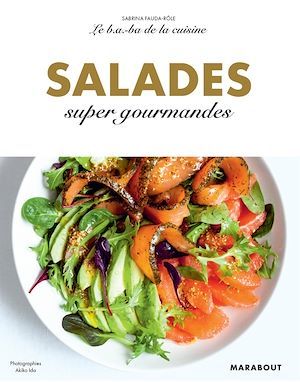 Couverture ebook de Le B.A-B.A de la cuisine - Salades, de Sabrina Fauda-Rôle