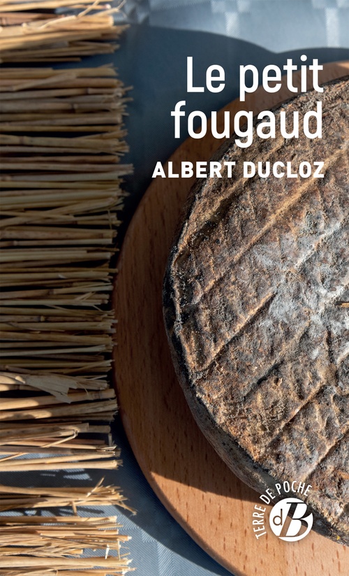 Couverture ebook de Le Petit fougaud, de Albert Ducloz