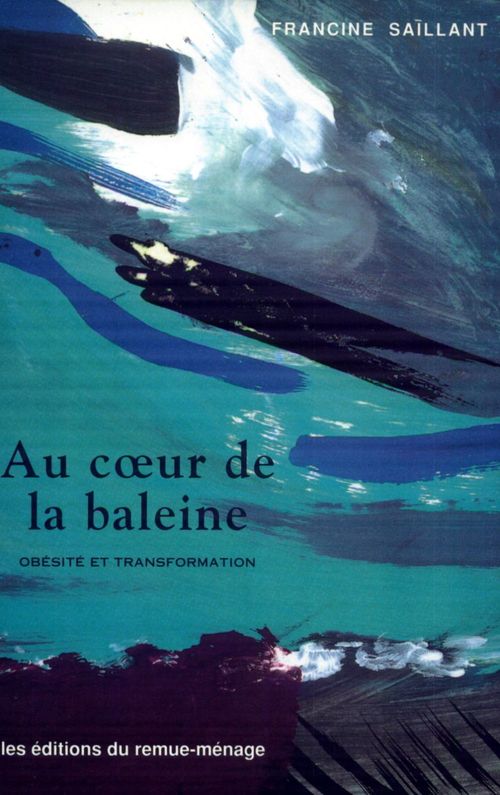 ebook cover of Au coeur de la baleine, by Saillant Francine